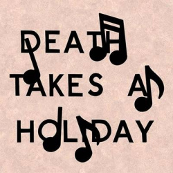 Darin Mickey: Death Takes a Holiday