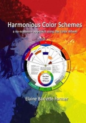 Harmonious Color Schemes - a no-nonsense approach using The Color Wheel