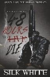 48 Hours to Die - An Anthony Stone Novel
