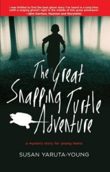 The Great Snapping Turtle Adventure (a Max and Charles Nature Adventure)