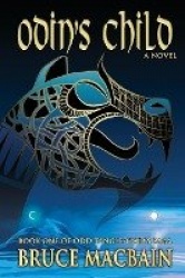 Odin's Child - Book One of Odd Tangle-Hair's Saga