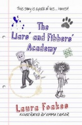 Liars' and Fibbers' Academy, The