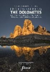 Photographing the Dolomites - The Most Beautiful Places to Visit