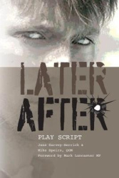 Later, After - playscript