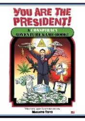 Your are the President!