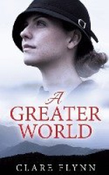 A Greater World - A Woman's Journey