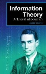 Information Theory - A Tutorial Introduction