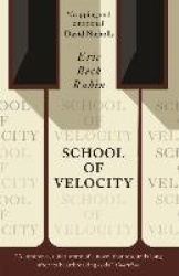 School of Velocity