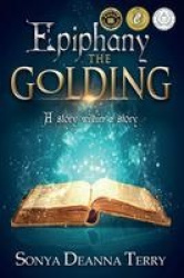 Epiphany - THE GOLDING