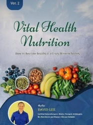 Vital Health Nutrition - : How to Become Healthy in a Crazy Western Society