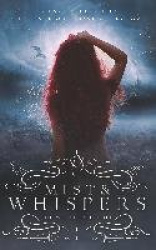 Mist and Whispers (the Weaver's Riddle)