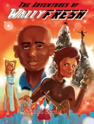 The Adventures of Wally Fresh: Cupid's Arrow