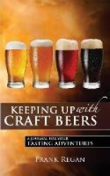 Keeping Up with Craft Beers - A Journal for Your Tasting Adventures