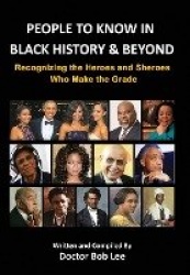 People to Know in Black History&Beyond