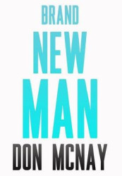 Brand New Man - My Weight Loss Journey