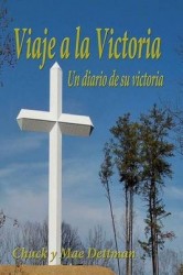 Viaje a la Victoria - Un diario de su victoria spiritual
