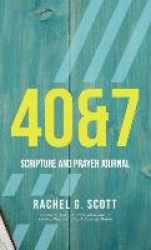 40&7 - Scripture and Prayer Journal