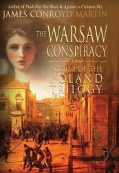 The Warsaw Conspiracy (The Poland Trilogy Book 3)