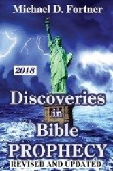 Discoveries in Bible Prophecy - 2020
