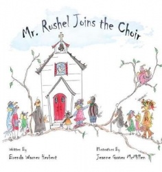 Mr. Rushel Joins the Choir