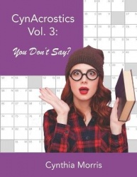 CynAcrostics Volume 3 - You Don't Say?