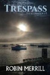Trespass - Piercehaven Book 3