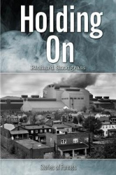 Holding On - Stories of Furnass