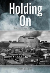 Holding On - Stories of Furnass