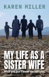 My Life as a Sister Wife