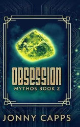 Obsession (Mythos Book 2)