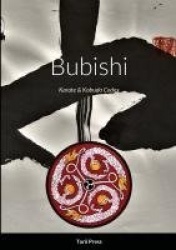 Bubishi - Karate & Kobudo Codex