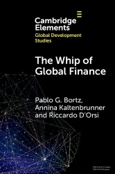 The Whip of Global Finance - International Monetary and Financial Subordination and (Under)development