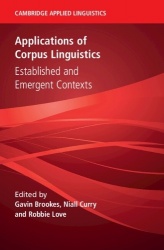 Applications of Corpus Linguistics - Established and Emergent Contexts