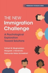The New Immigration Challenge - A Psychological Exploration Toward Solutions