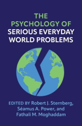 The Psychology of Serious Everyday World Problems