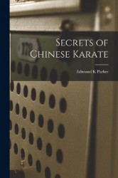 Secrets of Chinese Karate