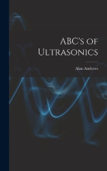 ABC's of Ultrasonics