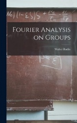 Fourier Analysis on Groups