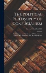 The Political Philosophy of Confucianism