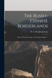 The Russo-Chinese Borderlands