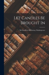 Let Candles Be Brought In