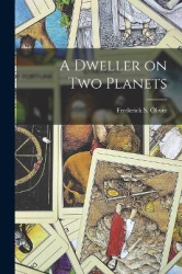 A Dweller on Two Planets