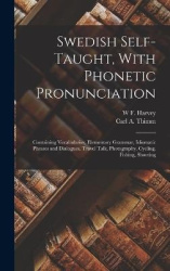 Swedish Self-taught, With Phonetic Pronunciation