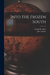 Into the Frozen South