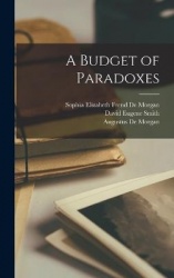 A Budget of Paradoxes