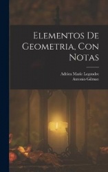 Elementos De Geometria, Con Notas
