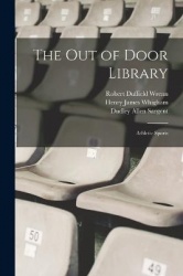 The Out of Door Library