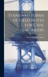 Standard Forms of Field Notes for Civil Engineers