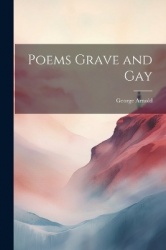 Poems Grave and Gay