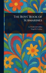 The Boys'Book of Submarines